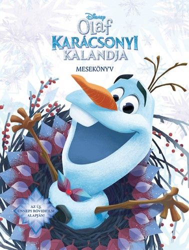 Jégvarázs - Olaf karácsonyi kalandja - mesekönyv